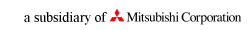 A subsidiary of Mitsubishi Corporation