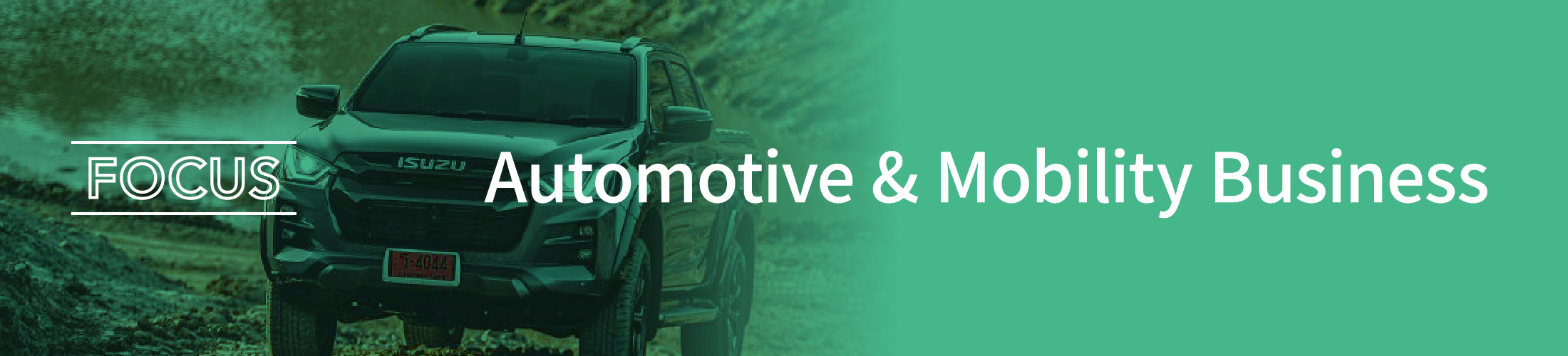 Automotive & Mobility Business